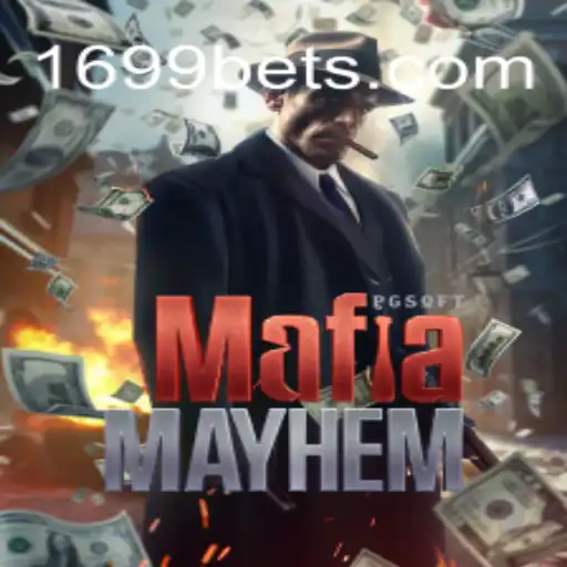 MafiaMayhem: Dive into the Underworld with 1699BET.com Official Slots